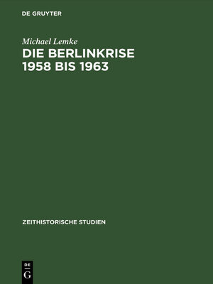 cover image of Die Berlinkrise 1958 bis 1963